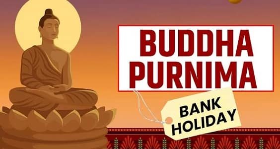 Is Buddha Purnima A Bank Holiday In India?