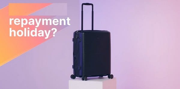 Repayment Holiday